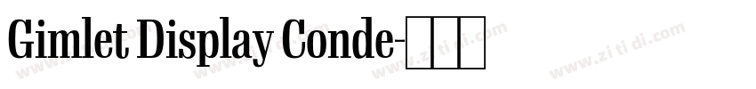 Gimlet Display Conde字体转换